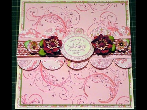 115. Card Tutorial: Anna Griffin Gorgeous Pink Flourish Rubber Stamped Card