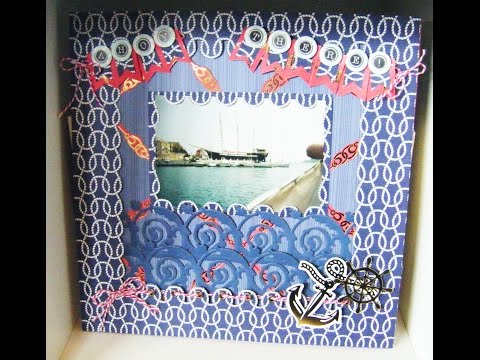 171.Scrapbook Project: Anna Griffin Seafarer Scrapbooking Page