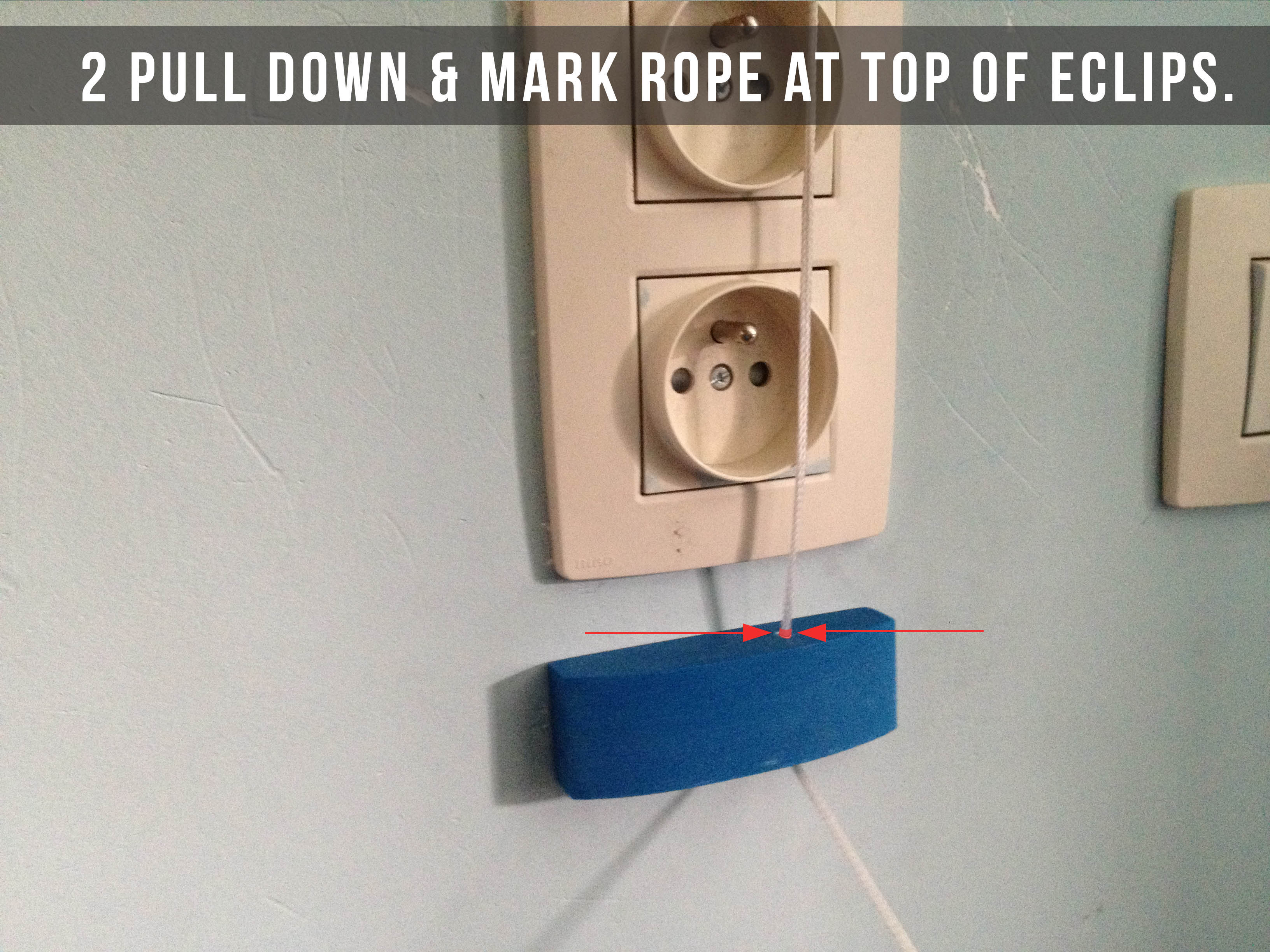 2 Pull down &amp; mark rope at top of eclips..jpg