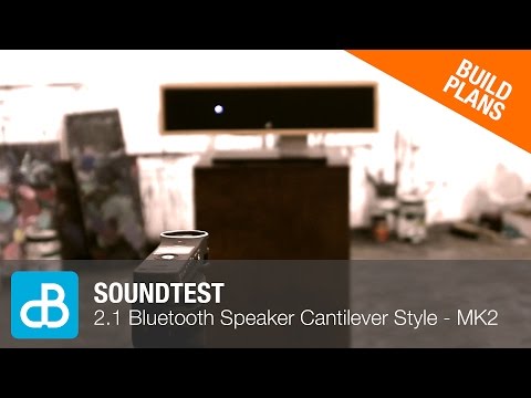 2.1 Bluetooth Speaker Build - CANTILEVER STYLE MK2 - SOUND TEST - by SoundBlab