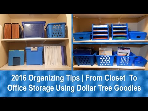 2016 Organizing Tips | From Closet  To Office Storage Using Dollar Tree Goodies