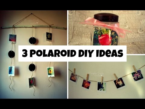 3 Polaroid DIY Ideas