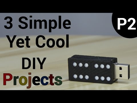 3 Simple, Yet Cool DIY Projects (Part 2)