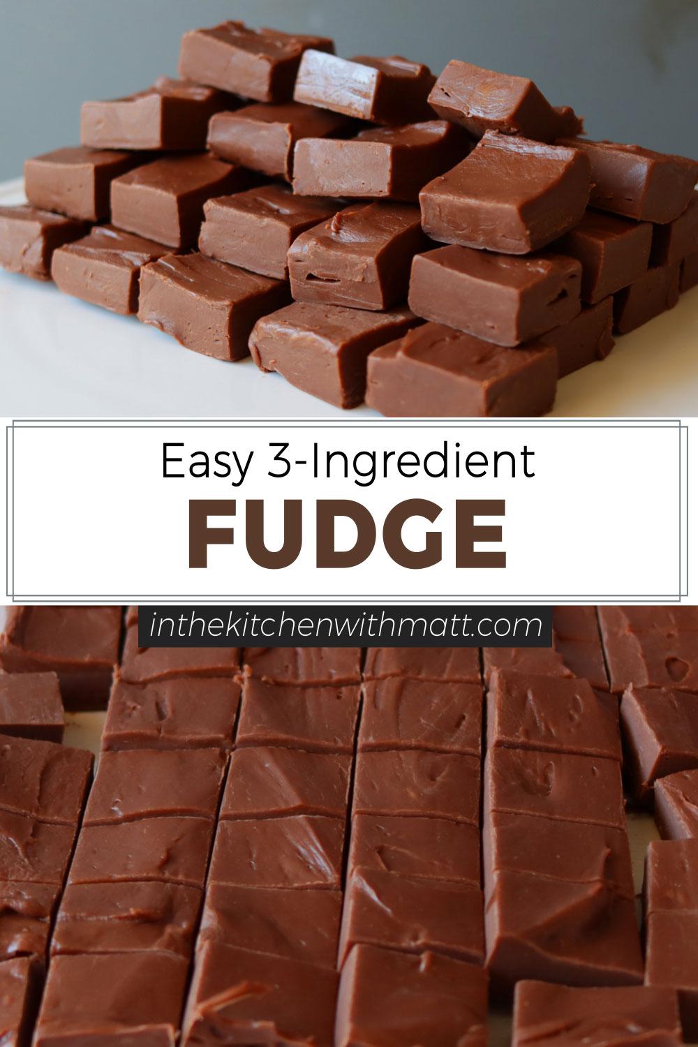 3 ingredient fudge pin new.jpg