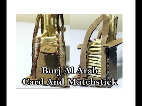 3D Burj Al Arab - card board &amp;amp; match stick #diy