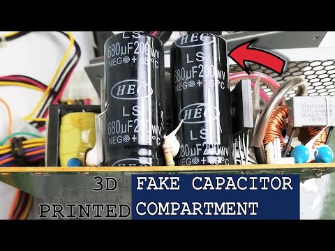 3D PRINTED FAKE CAPACITOR COMPARTMENT