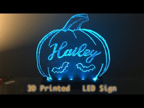 3D Printed Plexiglass LED Sign