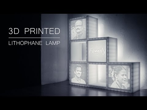 3D Printing Your Images | Lithophane Lamp