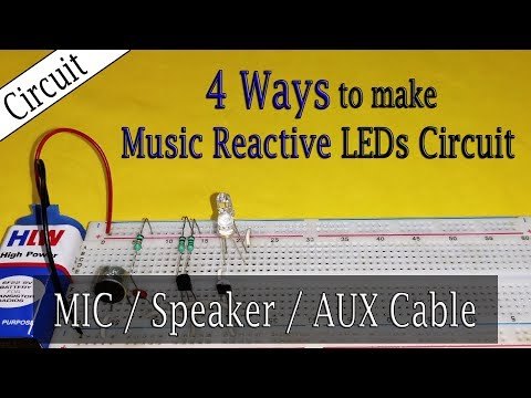 4 Music Reactive LEDs Circuits|| MIC/AUX Cable/Speaker