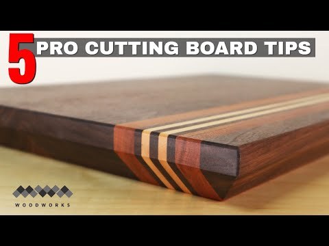 5 Pro Tips for Great Cutting Boards