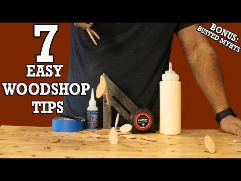 7 Easy Tips to Help You in the WoodShop - Bonus Material: Woodworking Myths Busted!