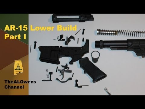 AR-15 Lower Build Part I