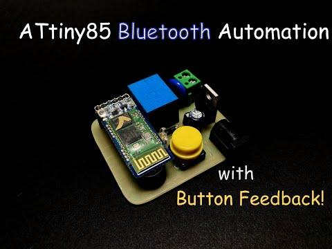 ATtiny85 Bluetooth Automation with Button Feedback