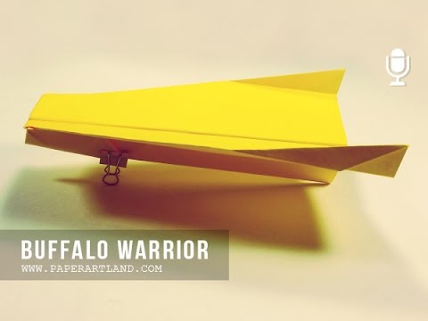 AVION De PAPEL TUTORIAL - How to make a Cool paper Plane | Buffalo Warrior