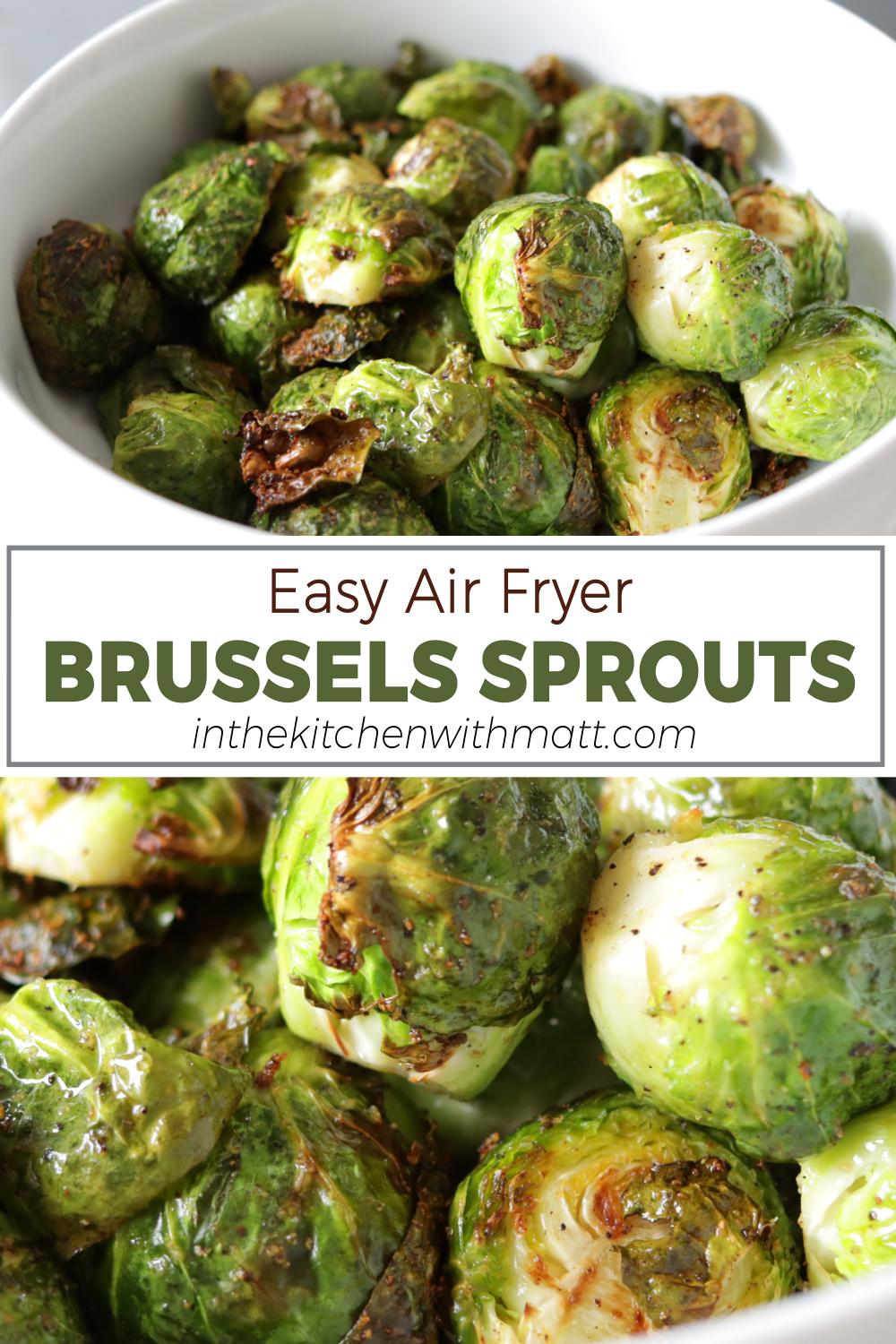 Air Fryer Brussels Sprouts Pin HI Res.jpg