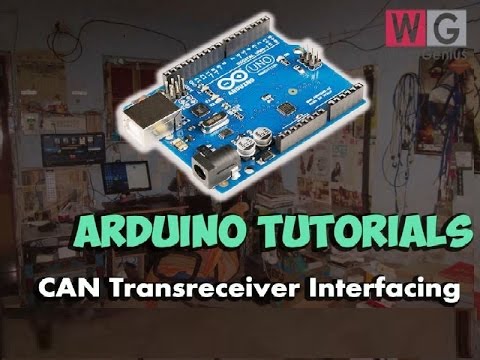 Arduino | Tutorial | CAN Connectivity using MCP2515