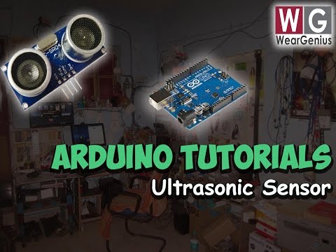 Arduino | Tutorial | Ultrasonic Sensor Interfacing