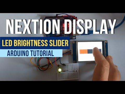 Arduino &amp;amp; Nextion Display - Use Slider to Control LED Brightness