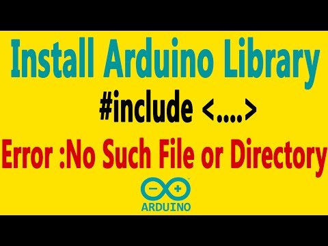 Arduino Basic Tutorial 02 - Install and Use Arduino Libraries