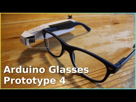 Arduino Glasses Prototype 4