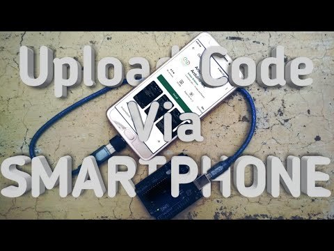 Arduino Programming with Smartphone || Android || ArduinoDroid || Upload Code with Mobile