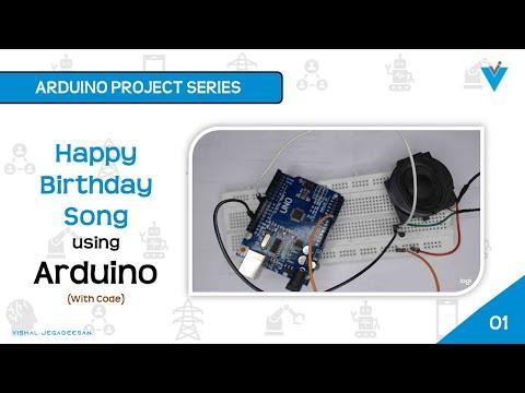 Arduino Project Series #1 - Happy Birthday Song with Speaker