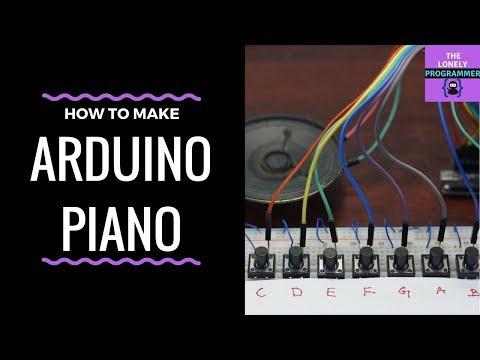 Arduino Tutorial : Mini Piano