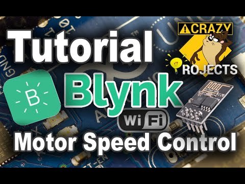 Arduino Tutorial - Blynk Motor Speed Control ESP8266