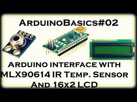 ArduinoBasics#02 Arduino interface with MLX90614 and LCD