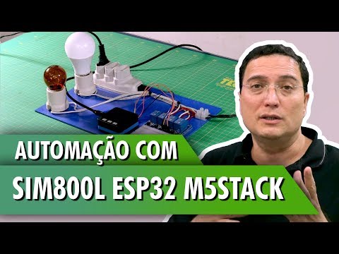 Automa&amp;ccedil;&amp;atilde;o com SIM800L ESP32 M5Stack