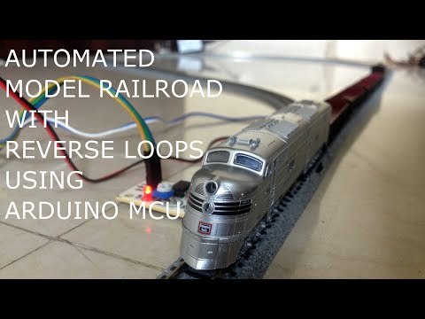 Automated Model Railroad with Reverse Loops | Arduino Model Railroad Automation