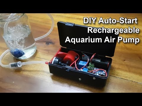 Automatic Air Pump (Rechargeable Auto Start) &ndash; How to DIY Automate Your Aquarium