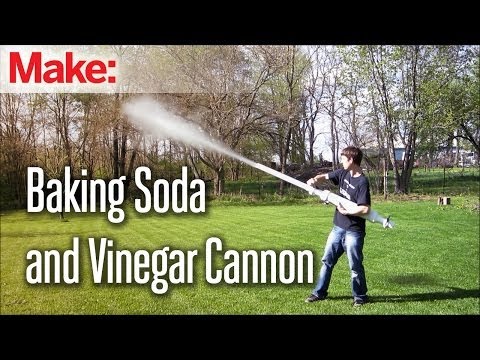 Baking Soda and Vinegar Cannon