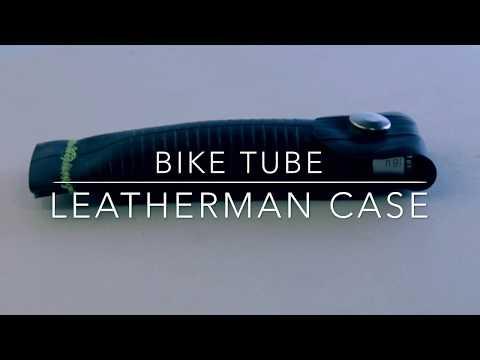 Bike tube Leatherman sheath