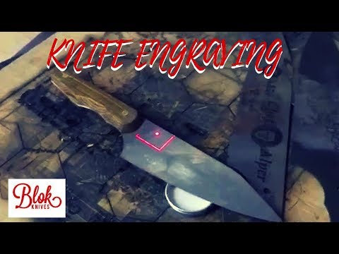 Blok Knives - Laser Engraving