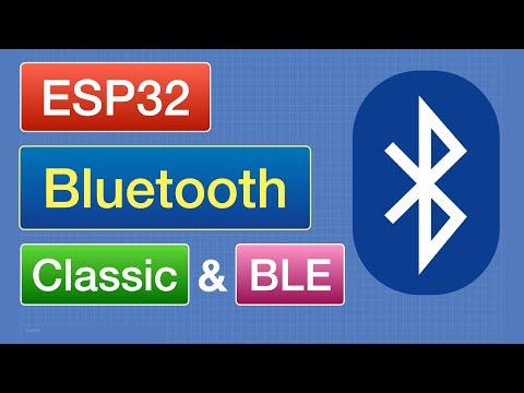 Bluetooth Classic &amp; BLE with ESP32