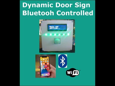 Bluetooth Enabled Dynamic Door Sign (Demo)