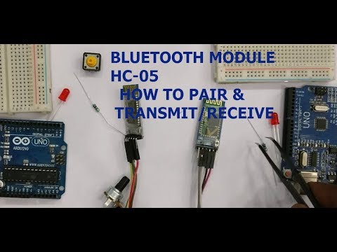 Bluetooth HC-05 Modules - How to PAIR &amp;amp; Transmit/Receive DATA