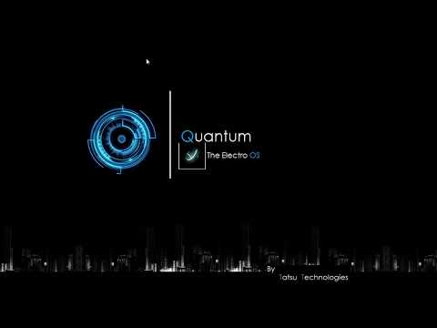 Boot up screen of Quantum The Electro OS | Tatsu Technologies | Industrial Revolution(coming soon)