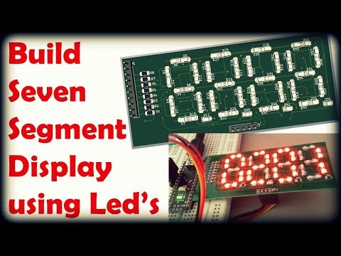 Build LED Seven Segment Display | Custom Designed LED Seven Segment Display