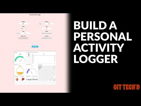 Build a Personal Activity Logger | GIT TECH'D