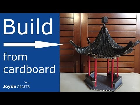 Build ancient Chinese pavilion from cardboard