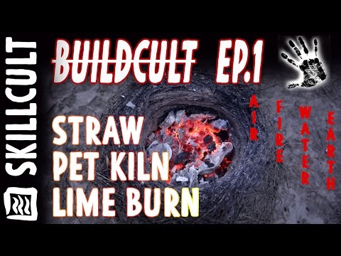 BuildCult Ep.1, Seashell Lime Burn in &amp;quot;The Pet&amp;quot;, Primitive Straw Kiln