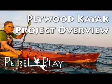 Building a Wooden Kayak - Project Overview - Petrel Play SG Kayak Kit from Chesapeake Light Craft