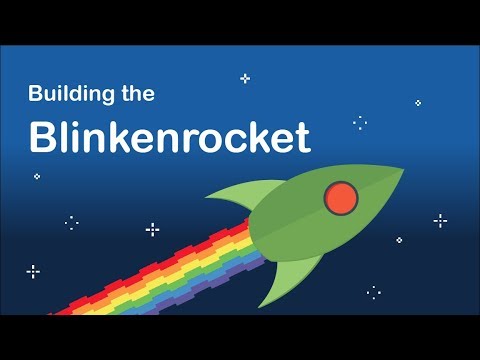 Building the BLINKENROCKET