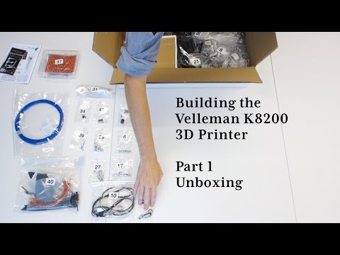 Building the Velleman K8200 3D printer - Part 1: Unboxing