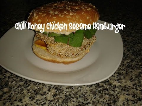 Chili Honey Chicken Sesame Hamburger recipe