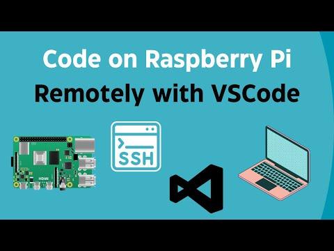 Coding on Raspberry Pi Remotely with Visual Studio Code via SSH: Beginner's Guide (Part 2)