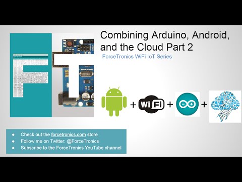 Combining Arduino, Android, and the Cloud Part 2