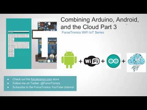 Combining Arduino, Android, and the Cloud Part 3